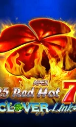 25 Red Hot 7 Clover Link